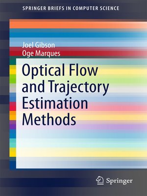 cover image of Optical Flow and Trajectory Estimation Methods